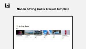 Notion Saving Goals Tracker Template