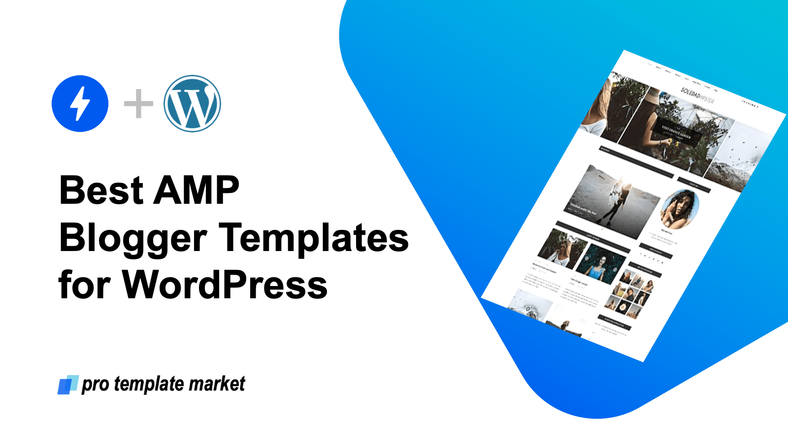 Best AMP Blogger Templates for WordPress